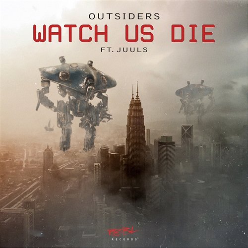 Watch Us Die Outsiders feat. Juuls