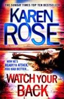 Watch Your Back Rose Karen
