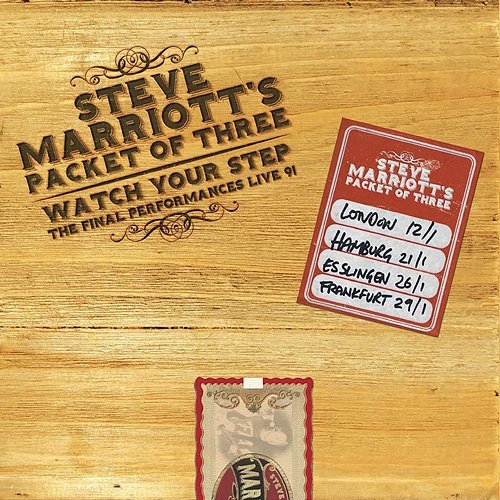Watch Your Step Steve Marriott