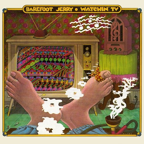 Watchin' TV (With the Radio On) Barefoot Jerry