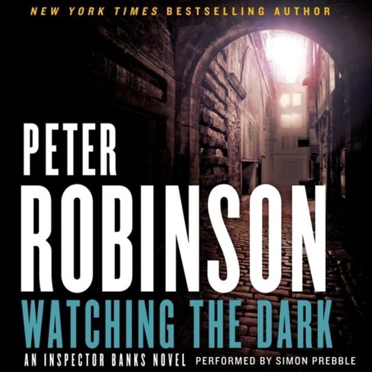 Watching the Dark Robinson Peter