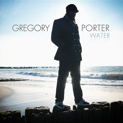 Water Gregory Porter