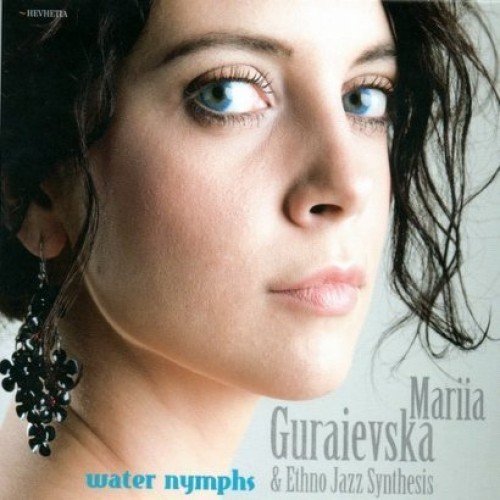 Water Nymphs Gureievska Mariia, Ethno Jazz Synthesis