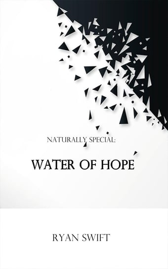 Water of Hope Swift Ryan