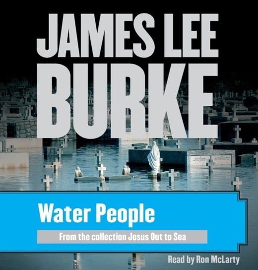 Water People Burke James Lee