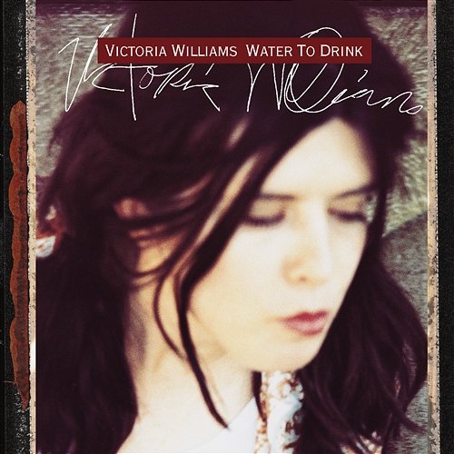 Water To Drink Victoria Williams