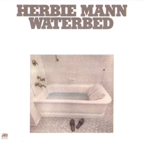 Waterbed Herbie Mann