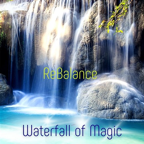 Waterfall of Magic Rebalance