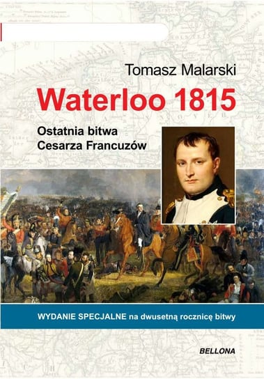 Waterloo 1815 Malarski Tomasz