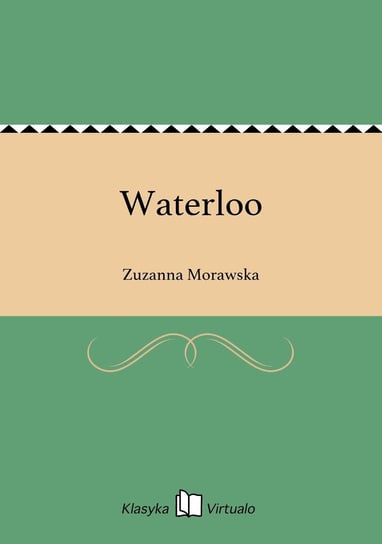 Waterloo Morawska Zuzanna