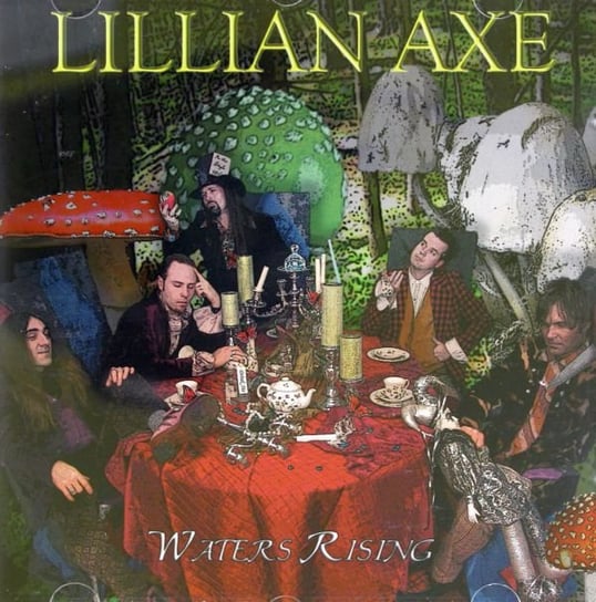 Waters Rising Lillian Axe