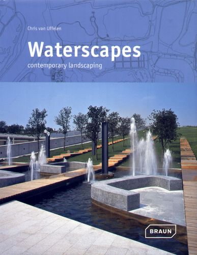 Waterscapes Contemporary Landscaping Opracowanie zbiorowe