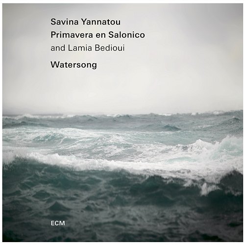 Watersong Primavera En Salonico, Savina Yannatou, Lamia Bedioui