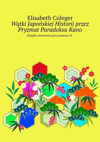 Wątki Japońskiej Historii przez Pryzmat Paradoksu Kano Coleger Elisabeth