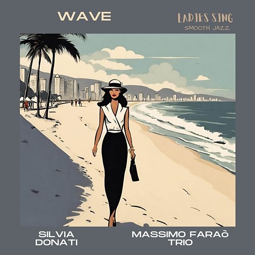 Wave Silvia Donati & Massimo Faraò Trio