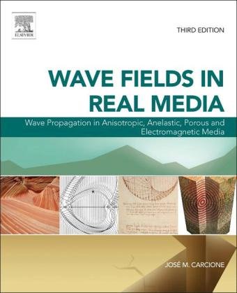 Wave Fields in Real Media Carcione Jose M.