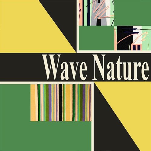 Wave Nature Dudefaze