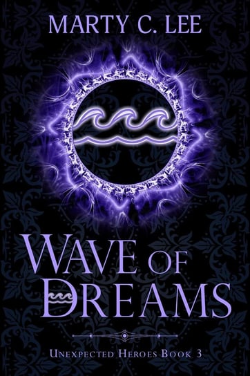 Wave of Dreams Marty C. Lee