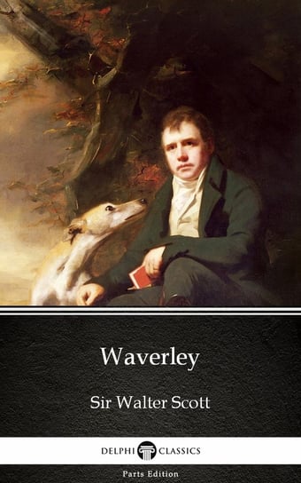Waverley by Sir Walter Scott (Illustrated) Scott Sir Walter