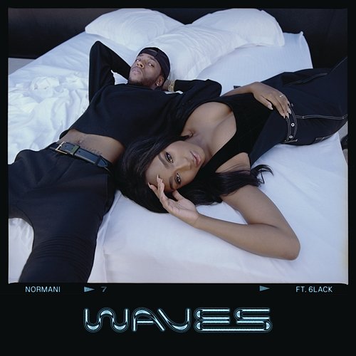 Waves Normani & 6LACK