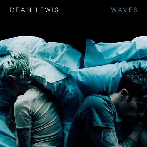 Waves Dean Lewis