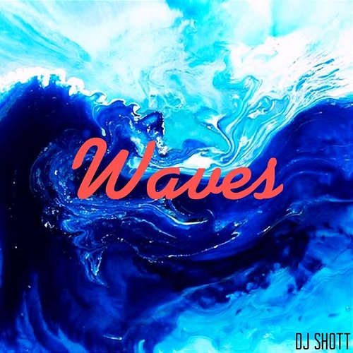Waves DJ ShoTT