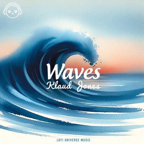 Waves Klaud Jones & Lofi Universe