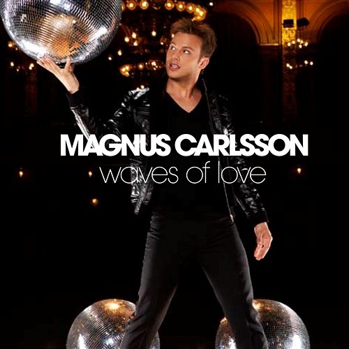 Waves Of Love Magnus Carlsson