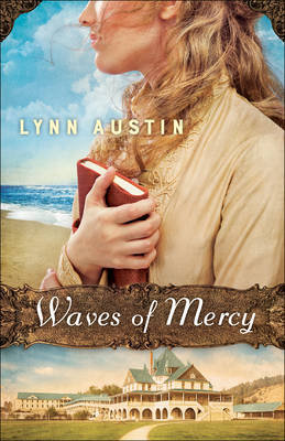 Waves of Mercy Austin Lynn