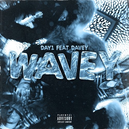 Wavey Day1 feat. Davey