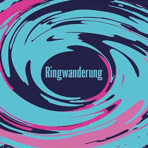 waving Ringwanderung