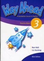 Way Ahead 3 Practice Book Revised Holt Ronald, Hocking Liz