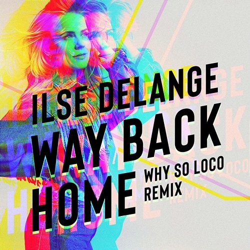 Way Back Home Ilse DeLange