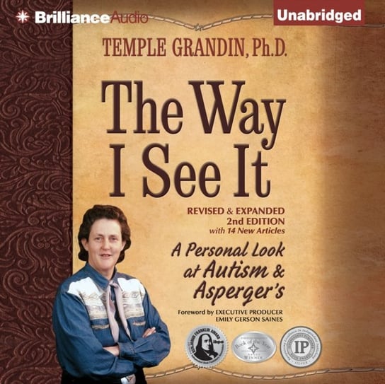 Way I See It Temple Grandin Ph.D.