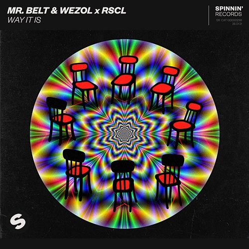 Way It Is Mr. Belt & Wezol x RSCL