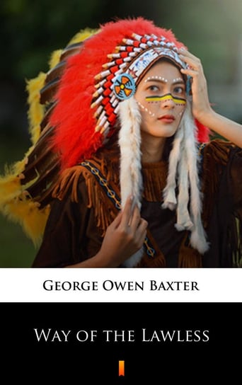 Way of the Lawless Baxter Owen George
