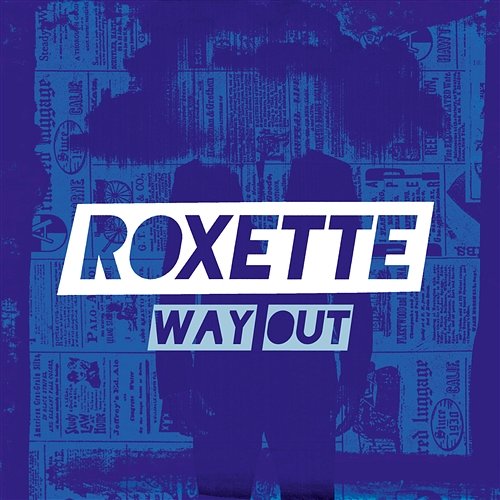 Way Out Roxette