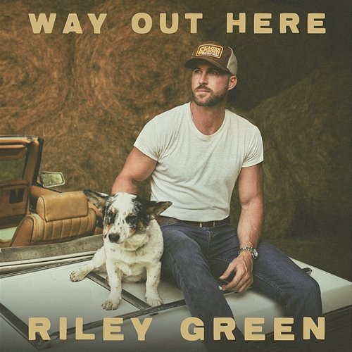 Way Out Here Riley Green