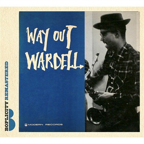 Way Out Wardell Wardell Gray