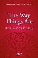 Way Things Are, The - A Collection of Poems and Stories Williams Peter Gordon