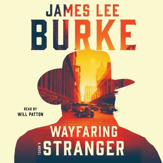 Wayfaring Stranger Burke James Lee