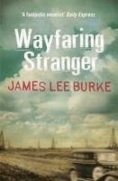 Wayfaring Stranger Burke James Lee