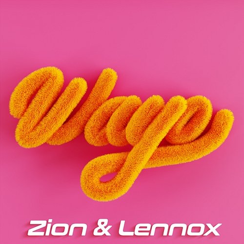 WAYO Zion & Lennox