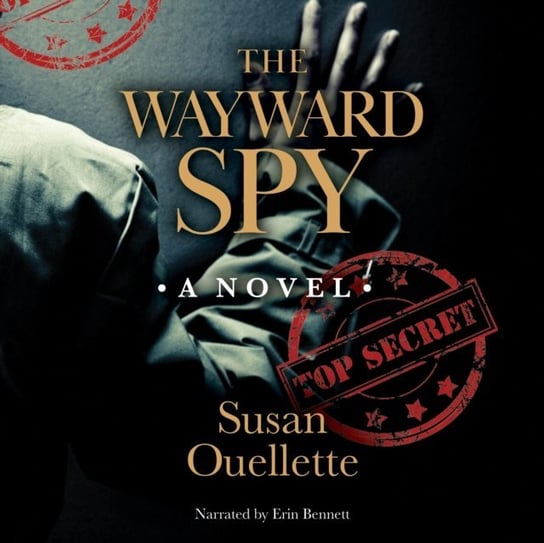Wayward Spy Susan Ouellette