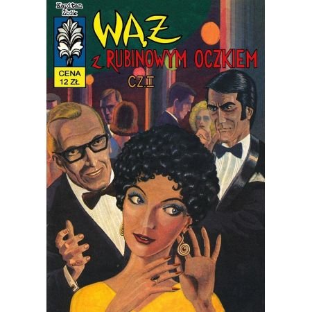 Wąż z rubinowym oczkiem. Kapitan Żbik Polch Bogusław, Krupka Władysław