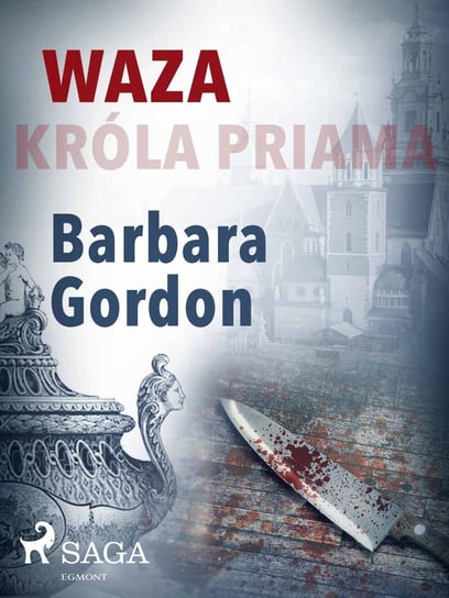 Waza króla Priama Gordon Barbara