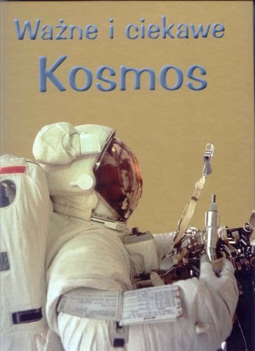 Ważne i ciekawe. Kosmos Williams Brian