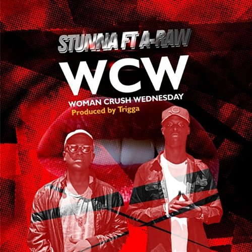 WCW Stunna feat. A-Raw