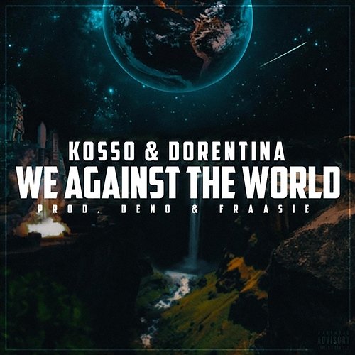 We Against The World Kosso, Dorentina