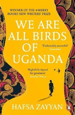We Are All Birds of Uganda Zayyan Hafsa